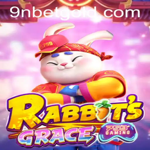 Discovering the Enchanting World of RabbitsGrace and Its Thrilling Connection to 9Nbet