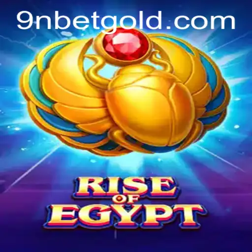 RiseOfEgypt Game Overview and Mechanics with 9Nbet: A Contemporary Exploration